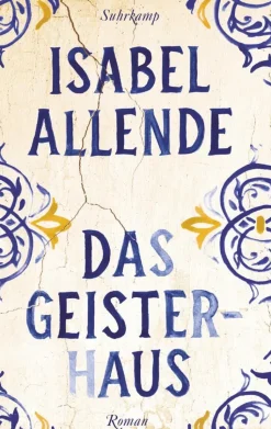 Allende, I: Geisterhaus