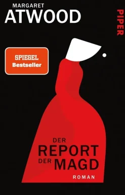 Atwood, Margaret: Der Report der Magd