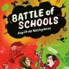Battle of Schools - Angriff der Molchgehirne
