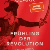 Clark, C: Frühling der Revolution