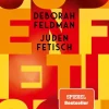 Feldman, D: Judenfetisch