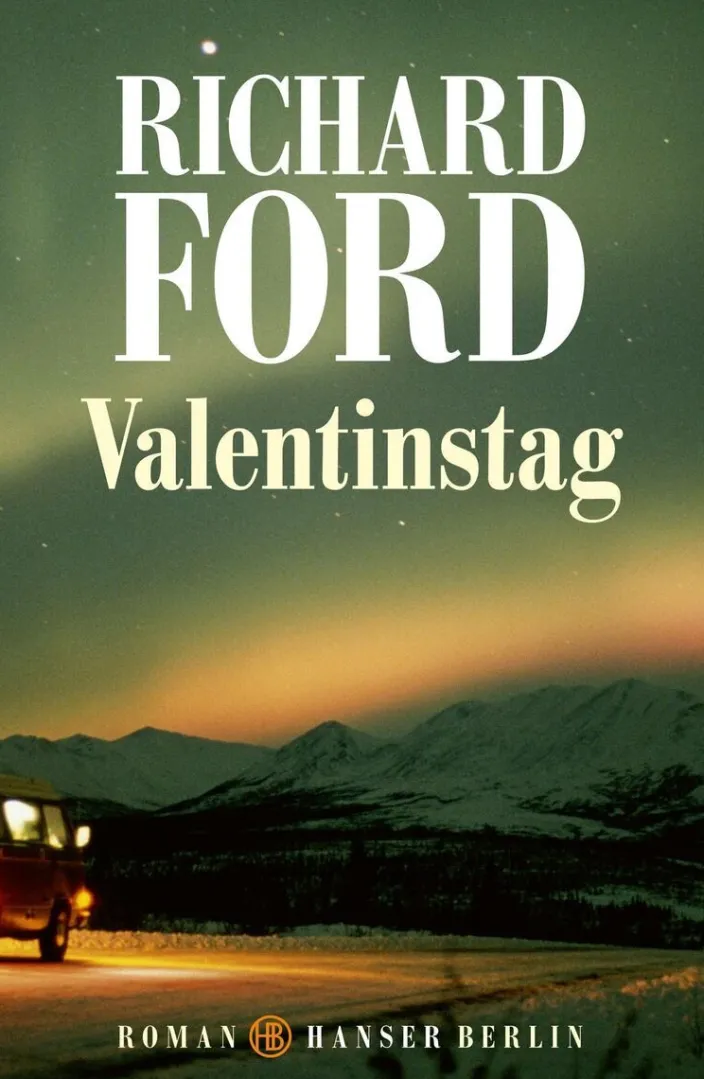 Ford, Richard: Valentinstag