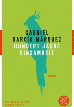 García Márquez, Gabriel: Hundert Jahre Einsamkeit