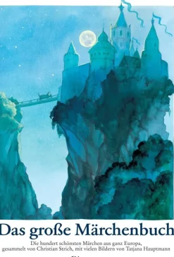Hauptmann, Tatjana: Das große Märchenbuch