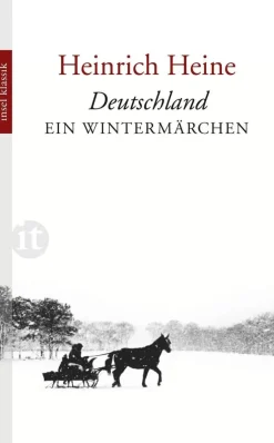 Heine, H: Deutschland. Ein Wintermärchen
