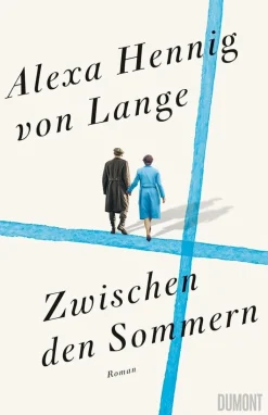 Hennig Von Lange, Alexa: Zwischen den Sommern