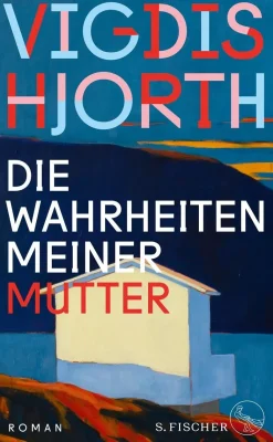 Hjorth, V: Wahrheiten meiner Mutter
