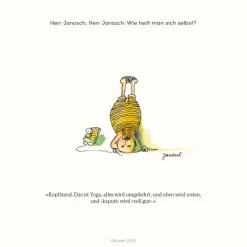 Janosch: Herr Wondrak, wie kommt man durchs Leben?