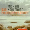 Köhlmeier, M: Philosophenschiff