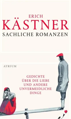 Kästner, E: Sachliche Romanzen