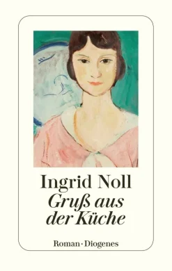 Noll, I: Gruß aus der Küche