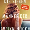 Reid, Taylor Jenkins: Die sieben Männer der Evelyn Hugo