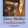 Shelley, M: Frankenstein