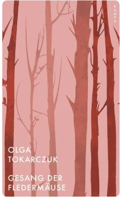 Tokarczuk, O: Gesang der Fledermäuse