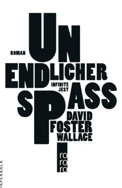 Wallace, D: Unendlicher Spaß